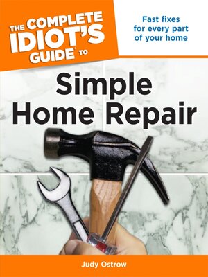 cover image of The Complete Idiot's Guide to Simple Home Repair